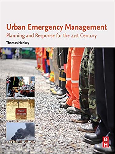 Urban Emergency Management:  Planning and Response for the 21st Century - Original PDF